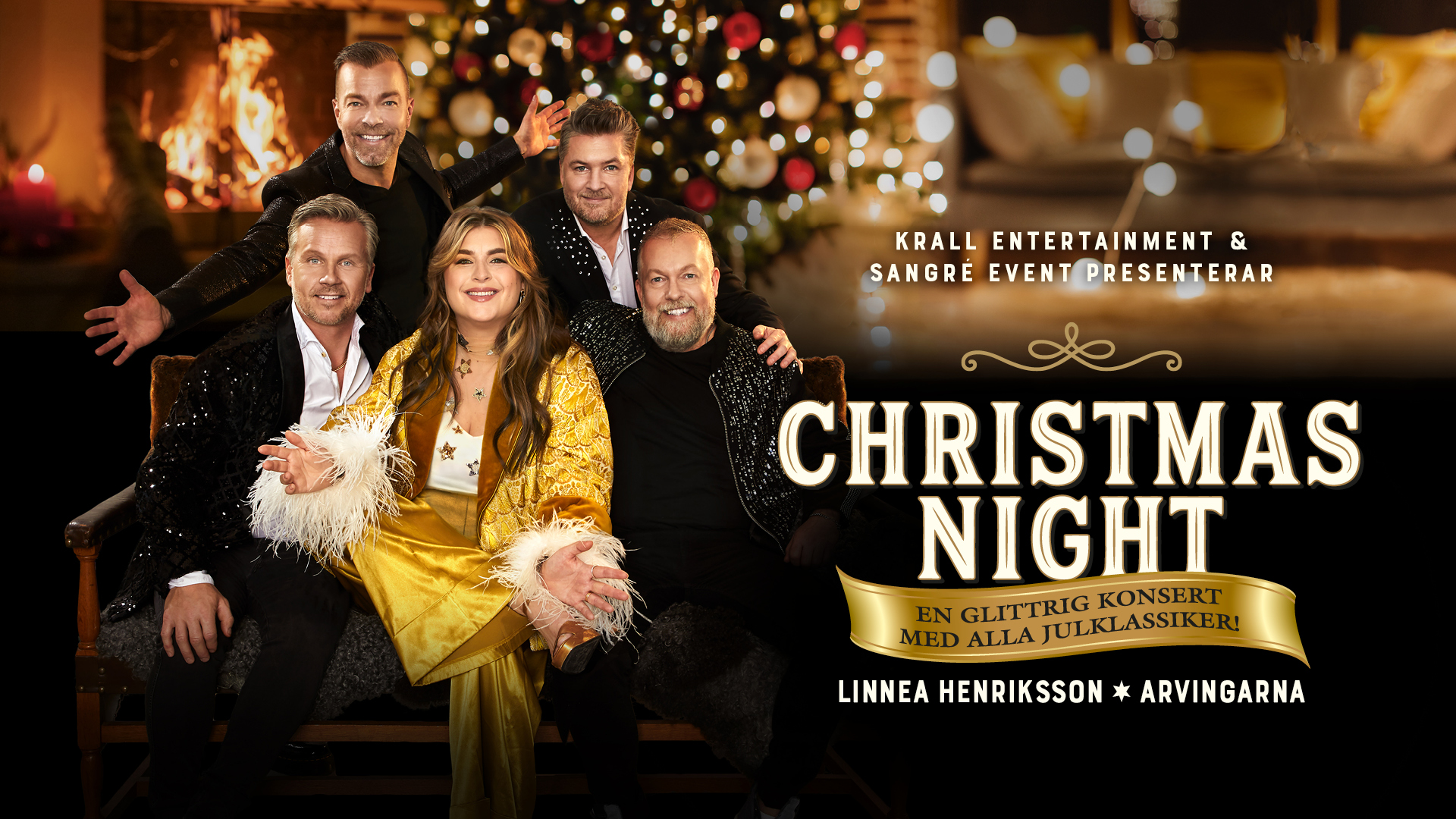 Christmas night 2023 Linnea henriksson & Arvingarna
