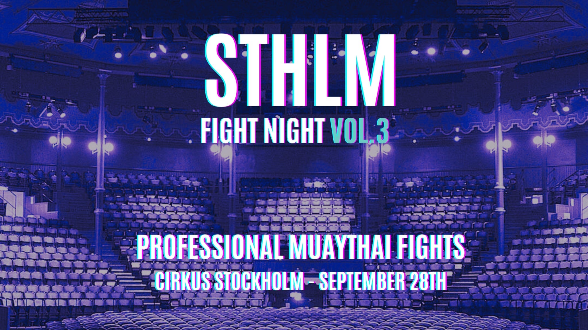 STHLM Fight Night Vol.3