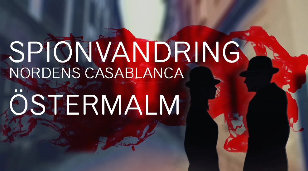 Spionvandring – Nordens Casablanca